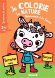 Je colorie la nature (2-4 ans) - Bienvenue à la ferme (Vache)