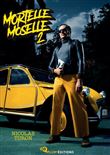 Mortelle Moselle