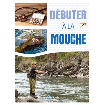 Débuter à la mouche