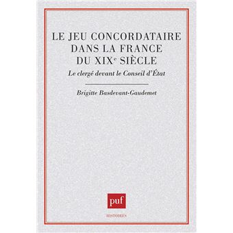 Le jeu concordataire dans la France du XIXe siècle