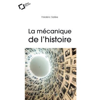 La Mecanique de l'histoire