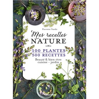 Mes recettes nature