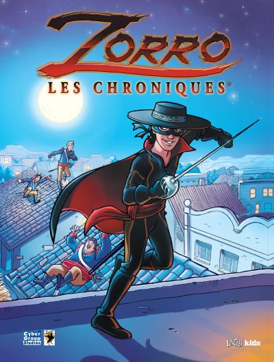 Les chroniques de Zorro