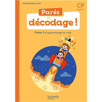 Parés au décodage CP - Méthode de lecture - Fichier élève 2