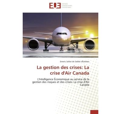 La gestion des crises: la crise d'air canada