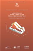 Méthodes et applications de la statistique descriptive