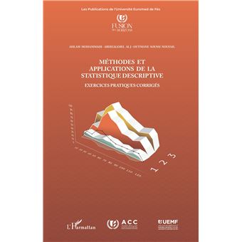 Méthodes et applications de la statistique descriptive