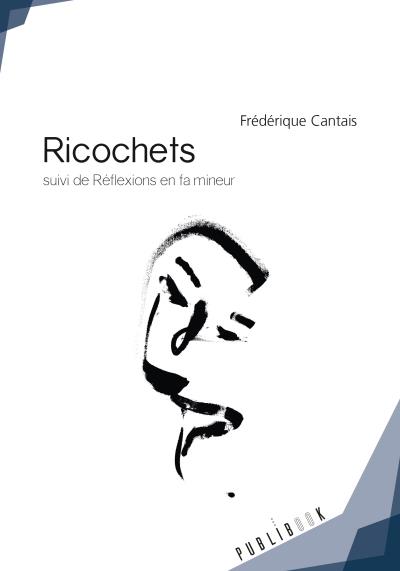 Ricochets