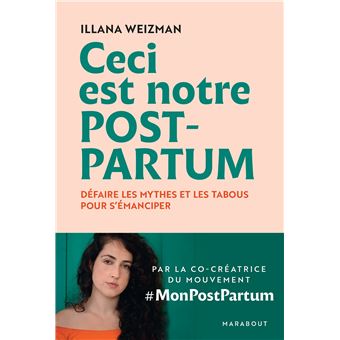 Ceci est notre post-partum