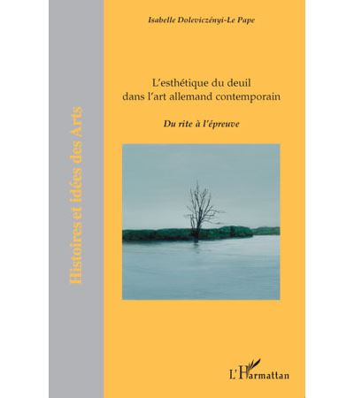 L'esthétique du deuil dans l'art allemand contemporain