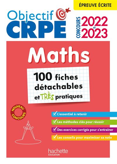 Objectif CRPE 2022 et 2023 Mes fiches détachables - Maths, épreuve