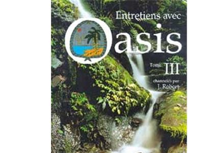 Entretiens avec Oasis - Volume 3 - Jean-Merdrign Robert - relié