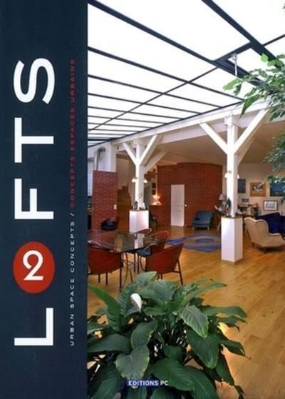 Lofts 2 - Céclia Hô - broché
