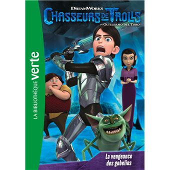 Chasseurs de Trolls 03 - La vengeance des gobelins