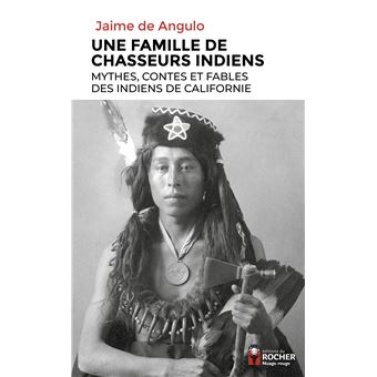 Une famille de chasseurs indiens