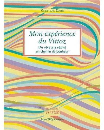 Mon expérience du Vittoz