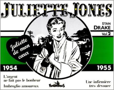 Juliette de mon cœur, 2 : Juliette Jones