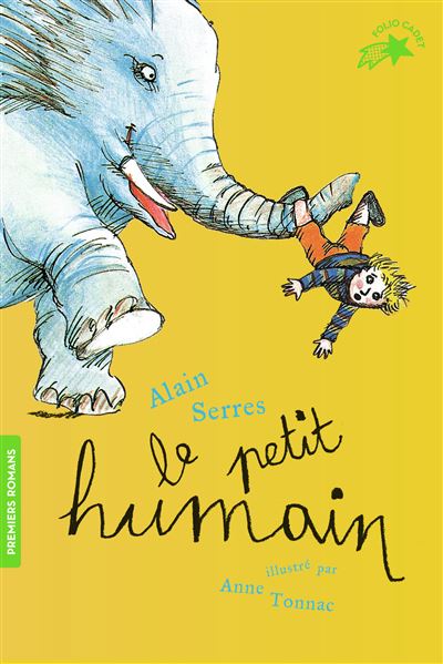 Le petit humain - Alain Serres - Poche