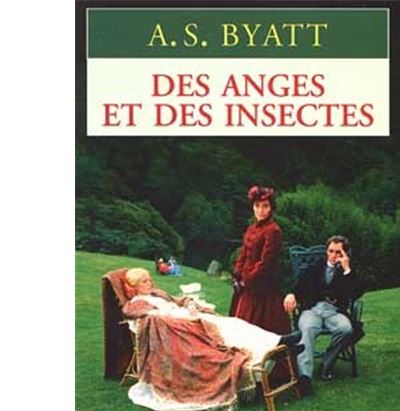 Des anges et des insectes Poche Antonia Susan Byatt Achat Livre