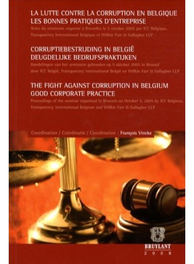 La lutte contre la corruption en Belgique -  Collectif - broché