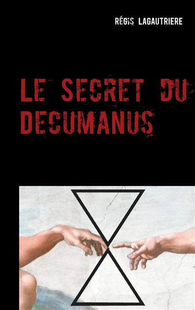 Le secret du decumanus