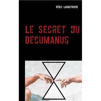 Le Secret du Decumanus