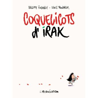 [Bande dessinée] Vos dernières lectures (BD ou Manga) ? - Page 18 Coquelicots-d-Irak