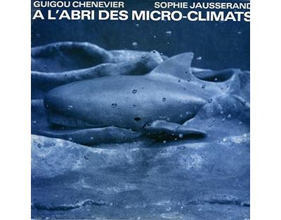A l’abri des micro-climats