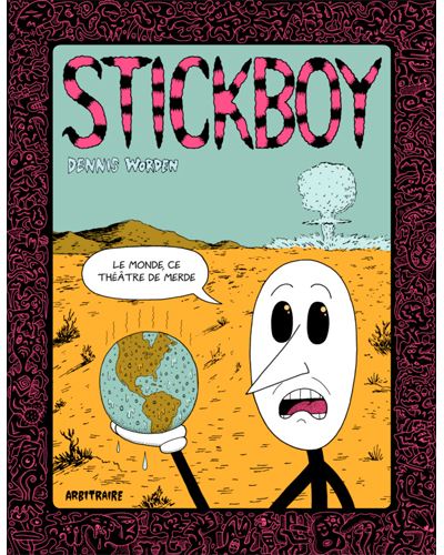 Stickboy - Dennis Worden - broché