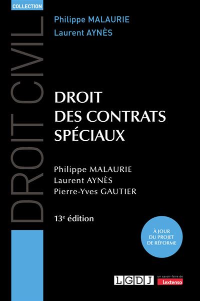 Droit des contrats speciaux - 10eme edition