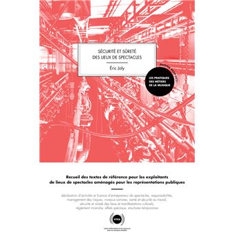 Sécurité et sûreté des lieux de spectacles 2020-2021