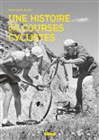 Une histoire des courses cyclistes
