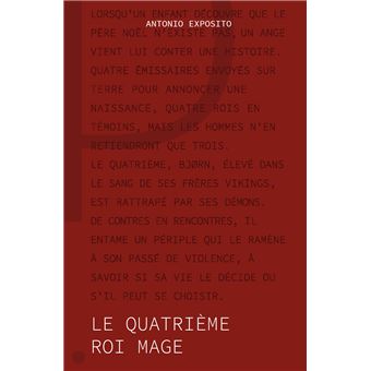 Le Quatrième Roi Mage broché Antonio Exposito, Livre tous les