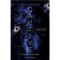 Captive Tome 1 de Sarah Riven - Grand format Broché - Roman d