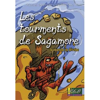 Les tourments de Sagamore