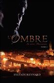 L'ombre - Florentine