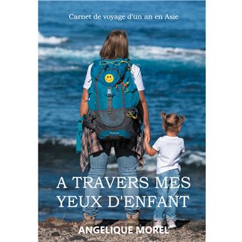 A travers mes yeux d'enfant