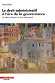 Le droit administratif à l'ère de la gouvernance