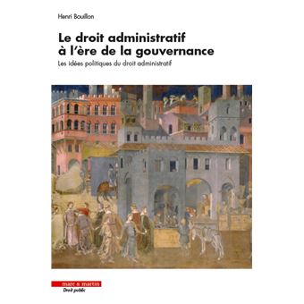 Le droit administratif à l'ère de la gouvernance