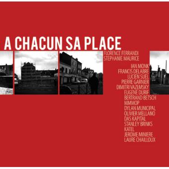 À chacun sa place - 1