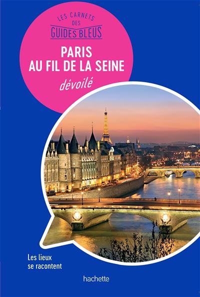 Paris au fil de la seine