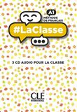 #LaClasse - 3 CD audio pour la classe - niveau A1