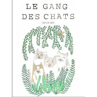 Le gang des chats