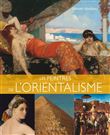 Les peintres de l'orientalisme