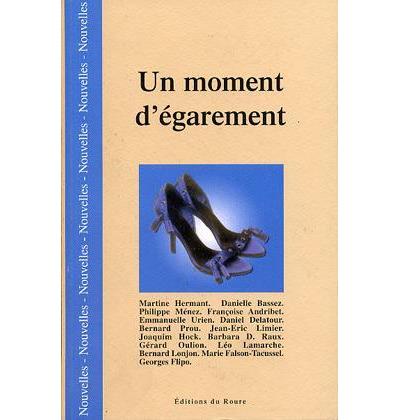 Un moment d'égarement
