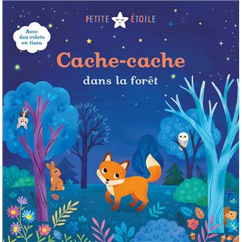 Petite étoile : Cache-cache dans la forêt