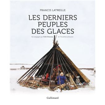 Les derniers peuples des glaces