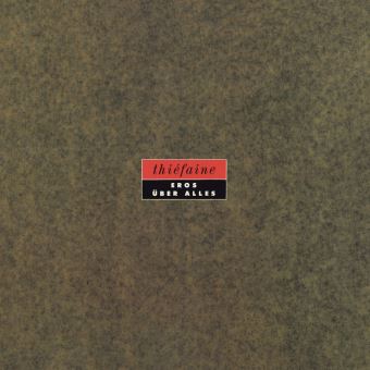 Eros Uber Alles Vinyle 180 gr