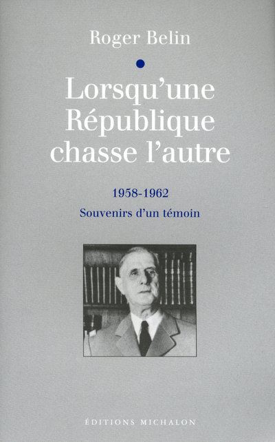 Lorsqu'une République chasse l'autre