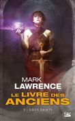Le Livre des Anciens, T3 : Soeur Sainte